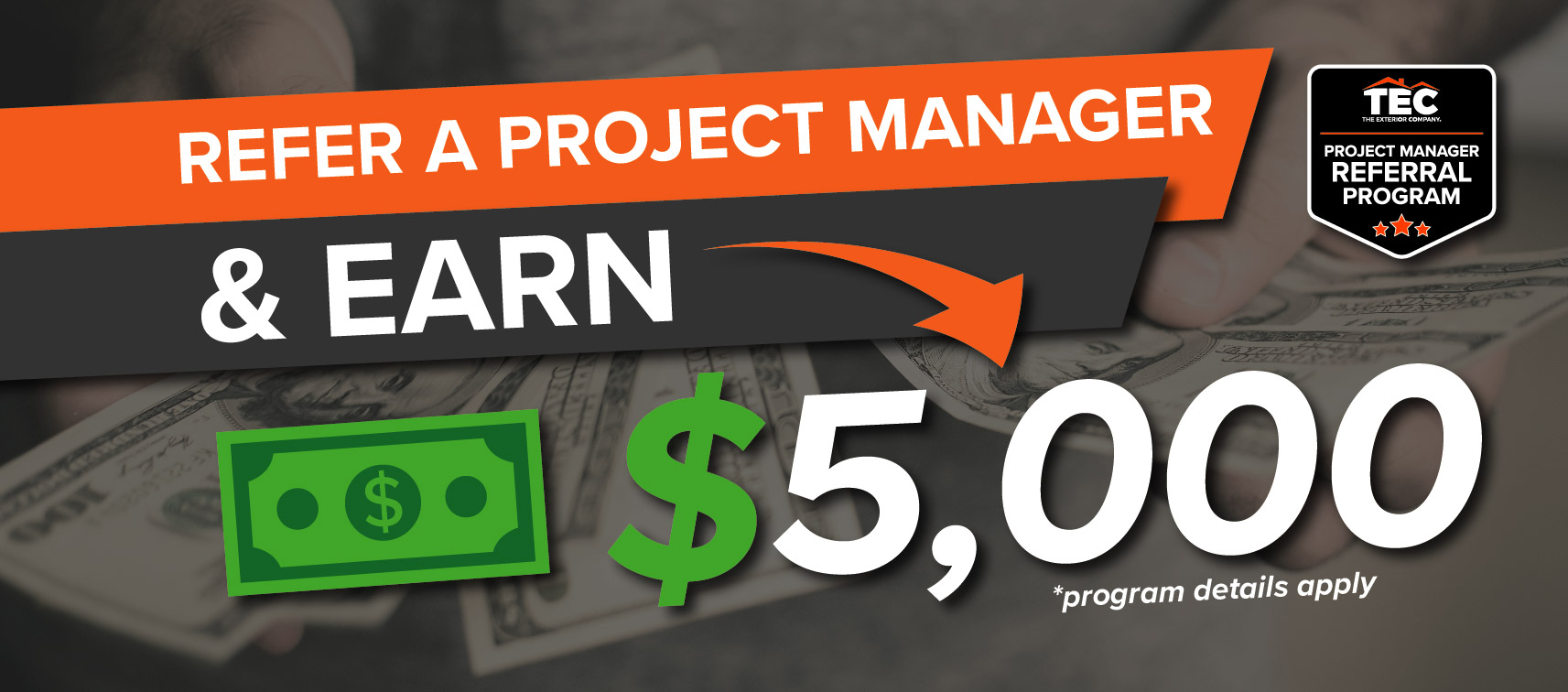 TEC project manager referral program work 5,000